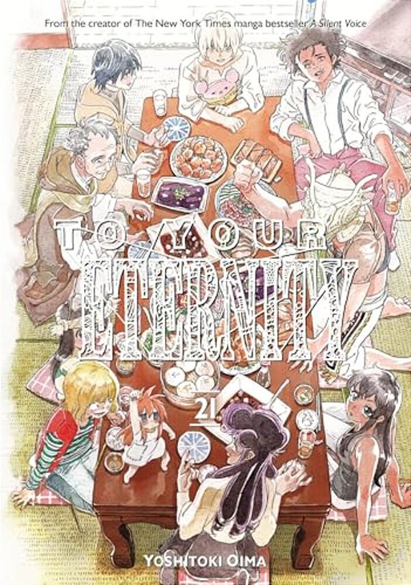 To Your Eternity 21-..