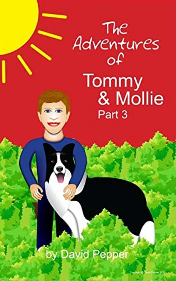The Adventures Of Tommy & Mollie - Part 3-..
