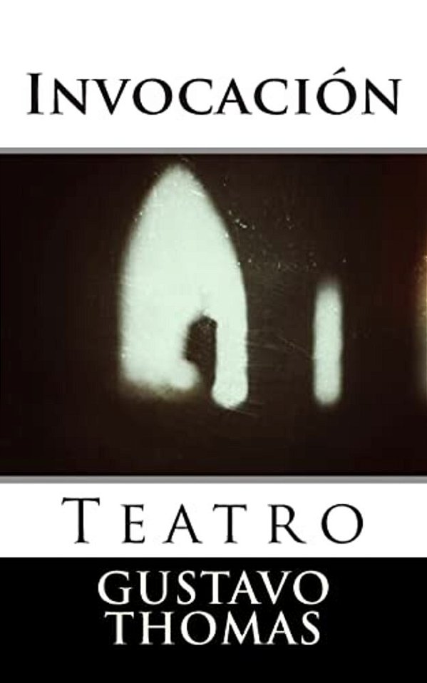 Invocacion: (Teatro)-..