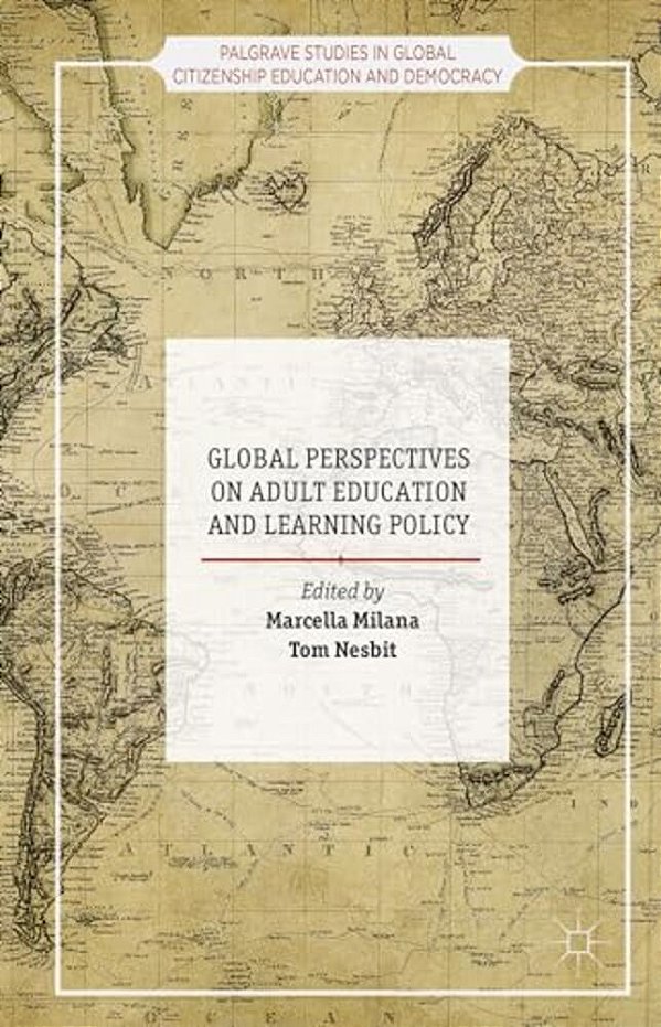Global Perspectives On Adult Education And Learning Policy-..