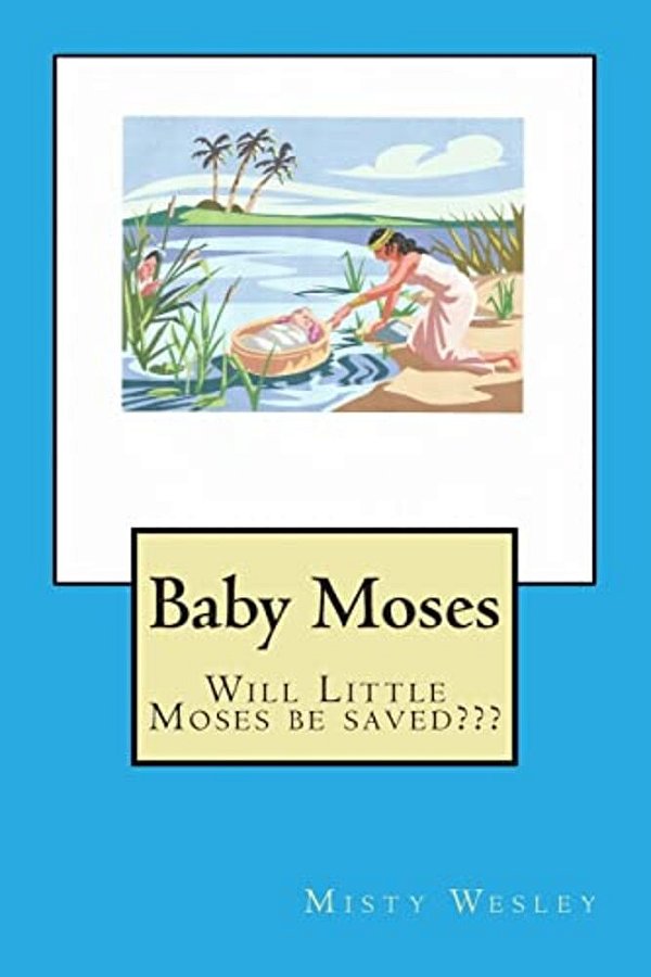 Baby Moses-..