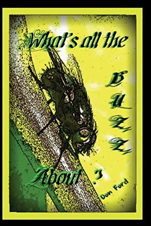 What's All The Buzz About?-..