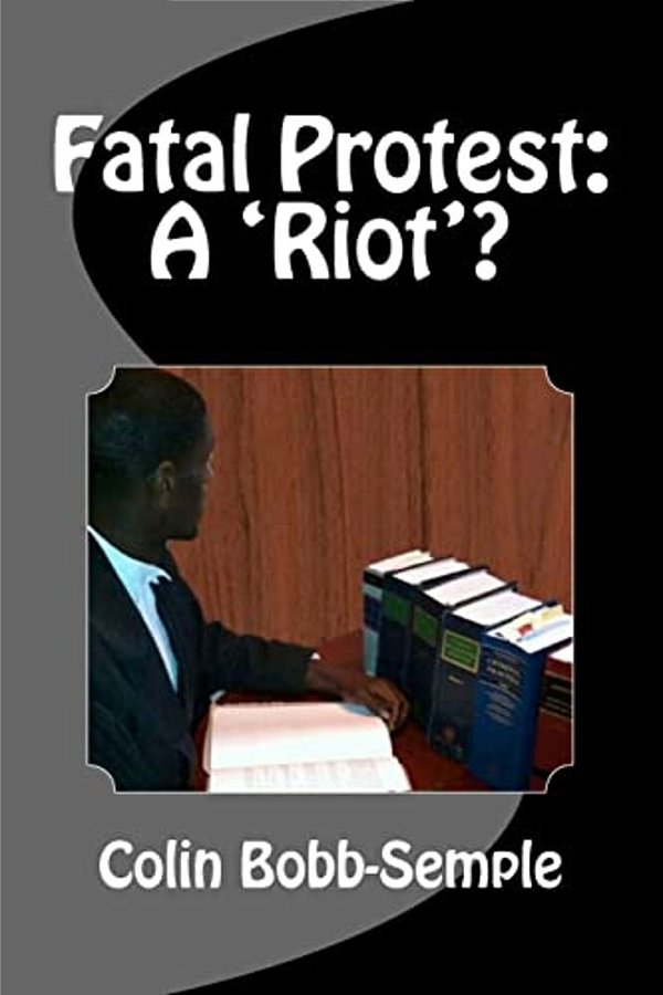 Fatal Protest: A 'Riot'?-..