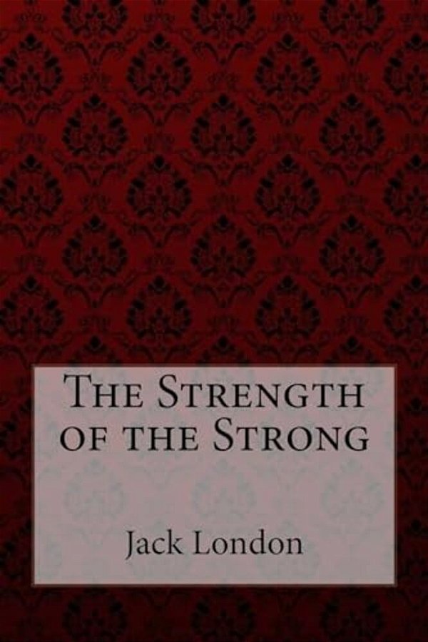 The Strength Of The Strong-..