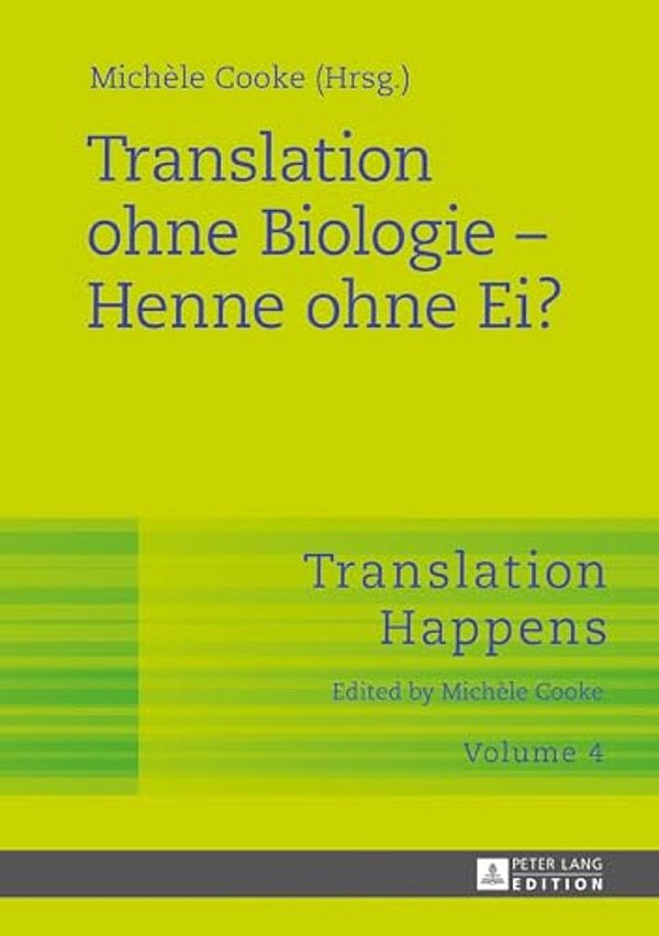 Translation Ohne Biologie - Henne Ohne Ei?-..