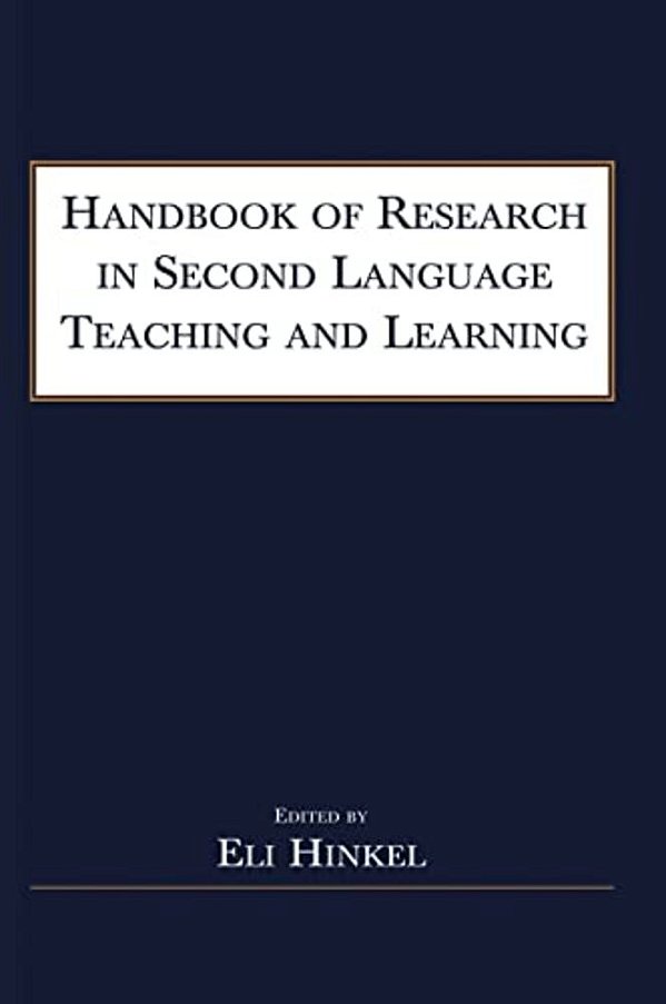 Handbook Of Research In Second Language Teaching And Learning-..