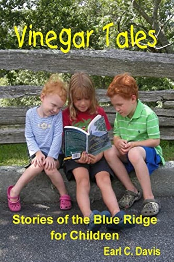 Vinegar Tales: Stories Of The Blue Ridge For Children-..