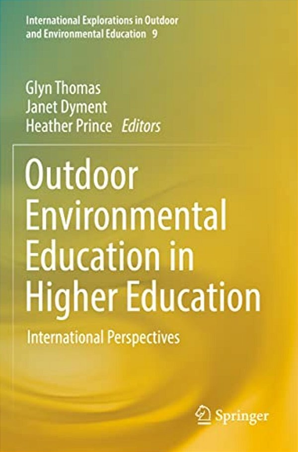 Outdoor Environmental Education In Higher Education: International Perspectives-..