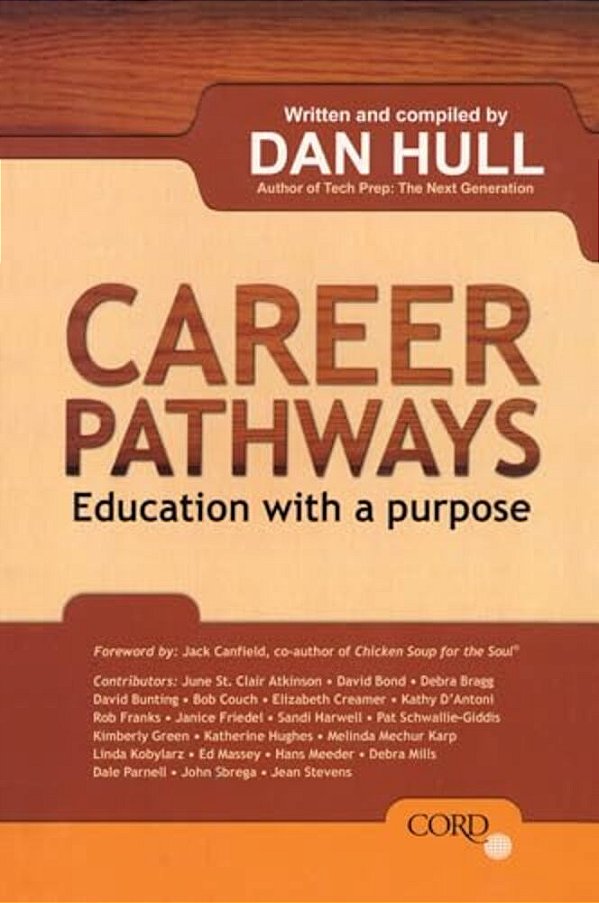 Career Pathways: Education With A Purpose-..