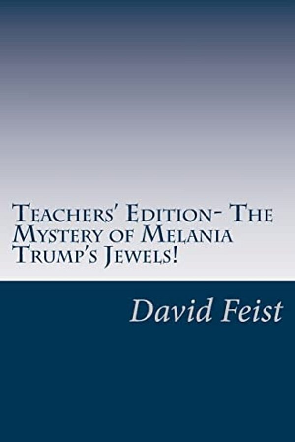 Teachers' Edition- The Mystery Of Melania Trump's Jewels!-..