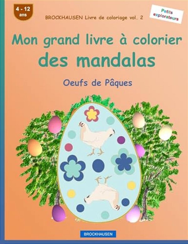Brockhausen Livre De Coloriage Vol. 2 - Mon Grand Livre À Colorier Des Mandalas: Oeufs De Pâques-..