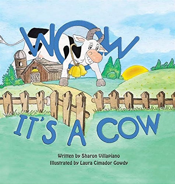 Wow It's A Cow-..