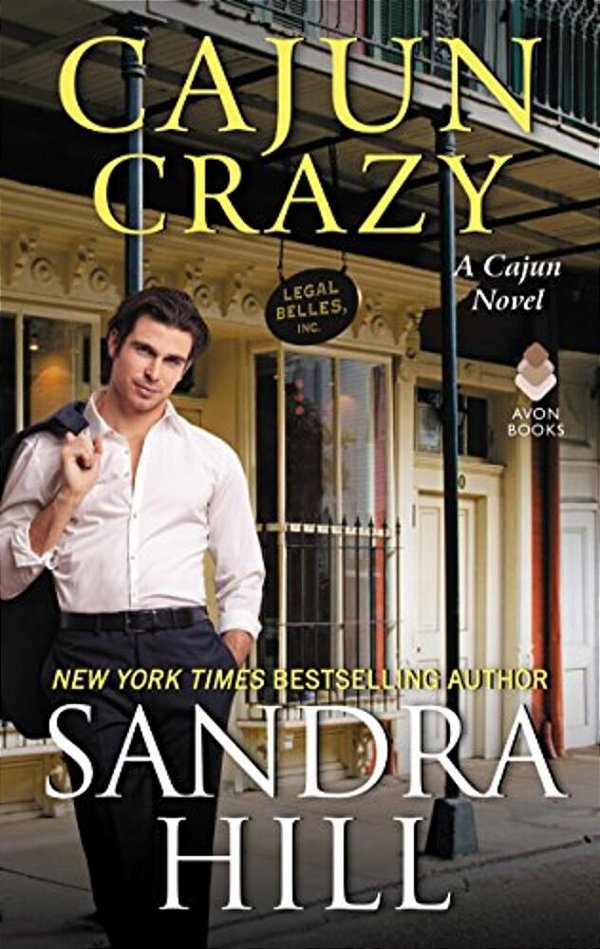 Cajun Crazy: A Cajun Novel-..