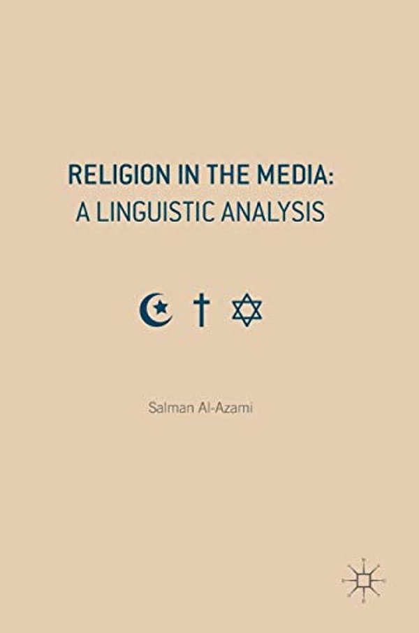 Religion In The Media: A Linguistic Analysis-..