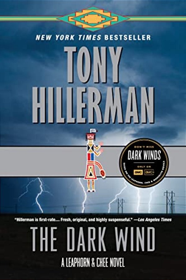 The Dark Wind: A Leaphorn And Chee Novel-..