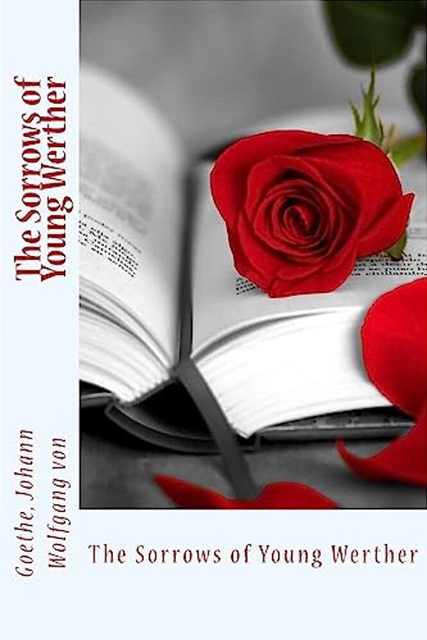 The Sorrows Of Young Werther-..