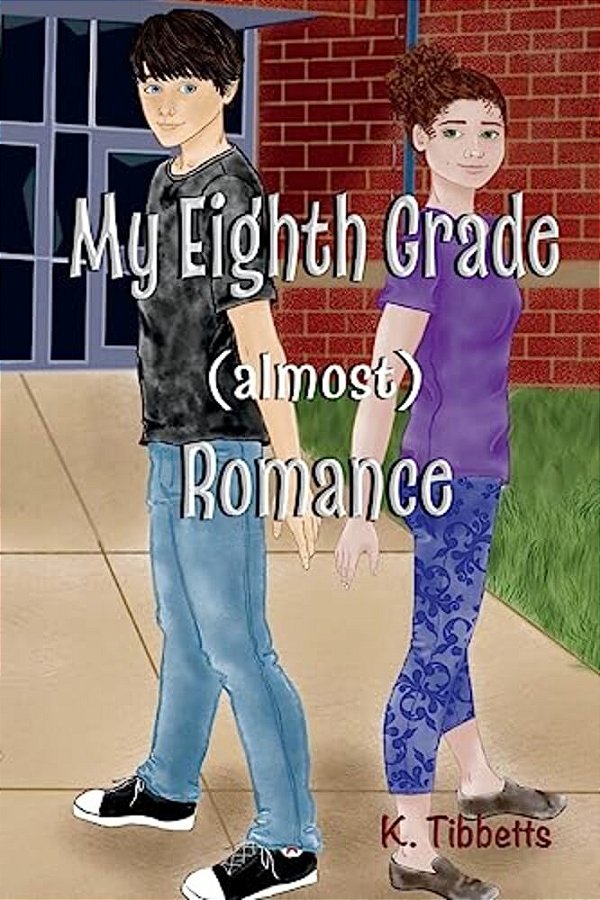 My Eighth Grade (Almost) Romance-..