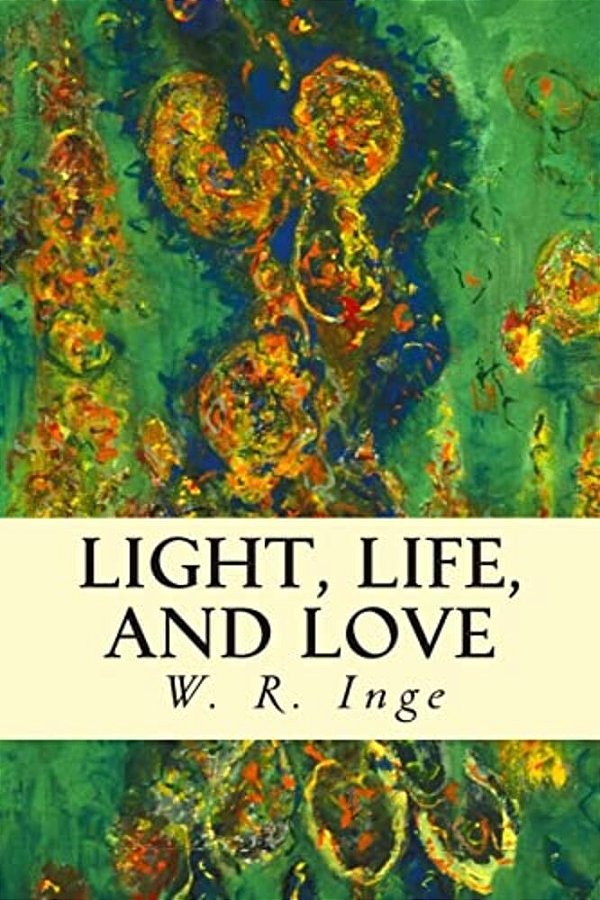 Light, Life, And Love-..