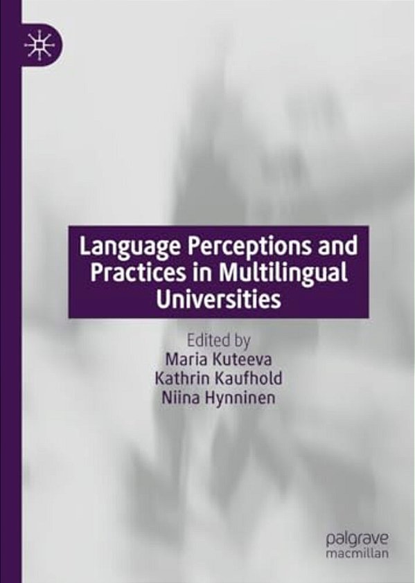 Language Perceptions And Practices In Multilingual Universities-..