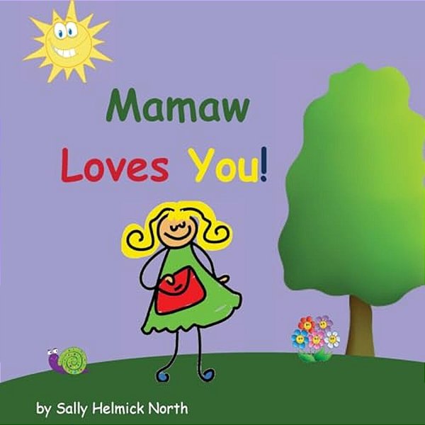 Mamaw Loves You!-..