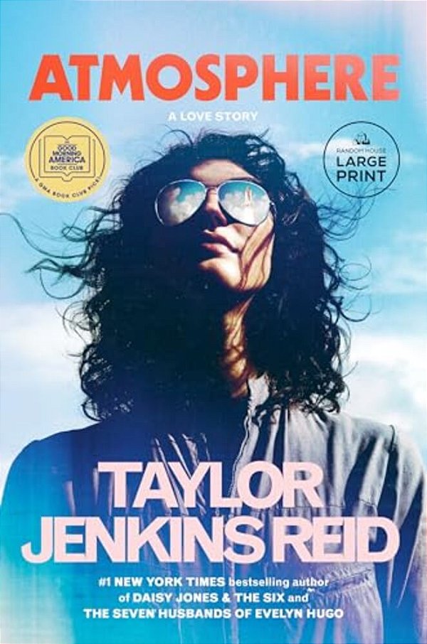 Atmosphere: A Gma Book Club Pick: A Love Story-..