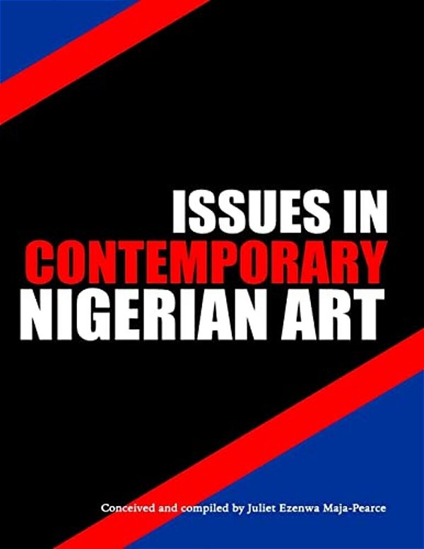 Issues In Contemporary Nigerian Art-..