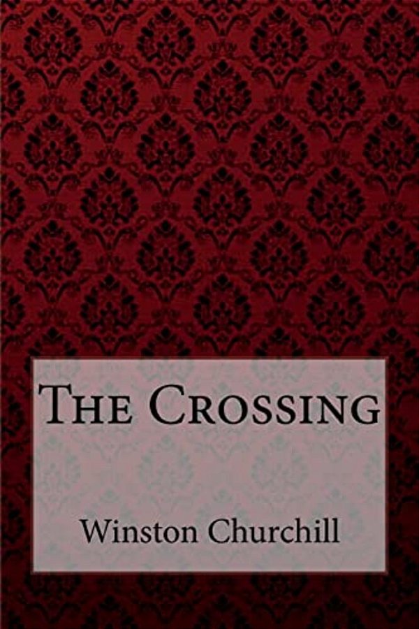 The Crossing Winston Churchill-..