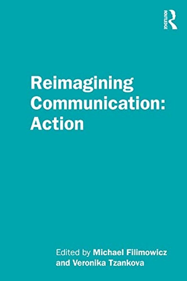 Reimagining Communication: Action-..