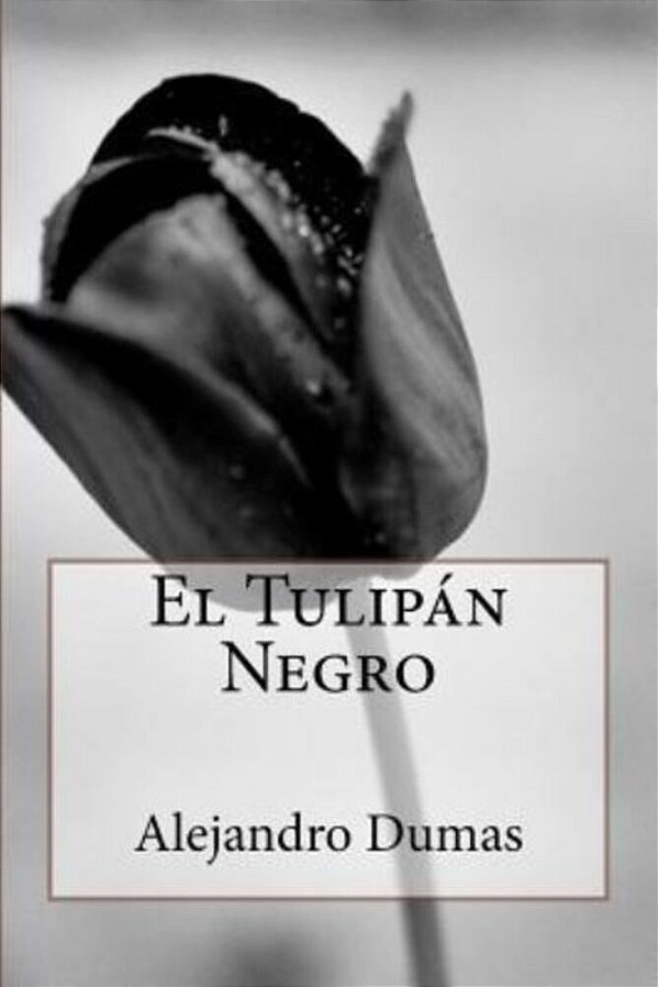 El Tulipán Negro-..