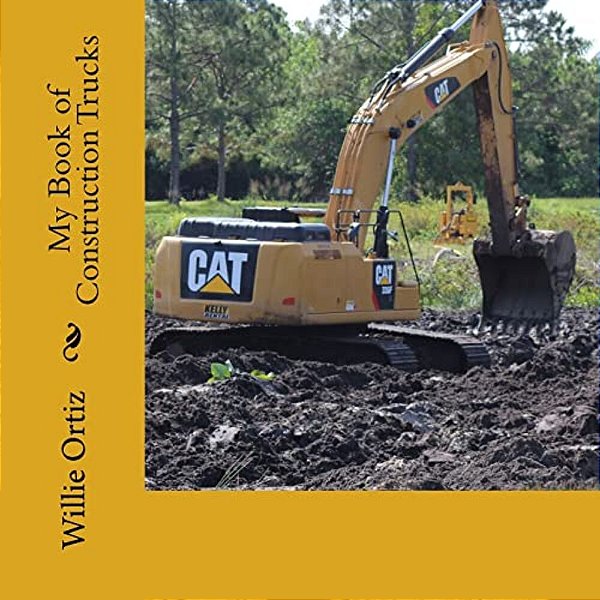 My Book Of Construction Trucks-..