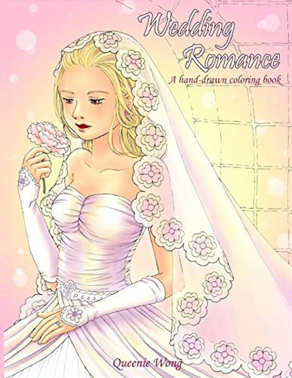 Wedding Romance - A Hand-Drawn Coloring Book-..