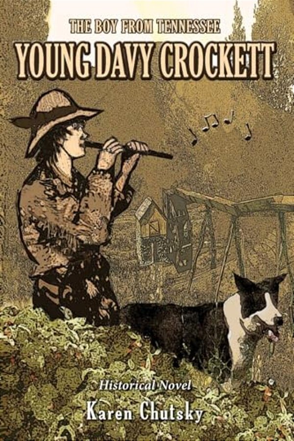Young Davy Crockett: The Boy From Tennessee-..