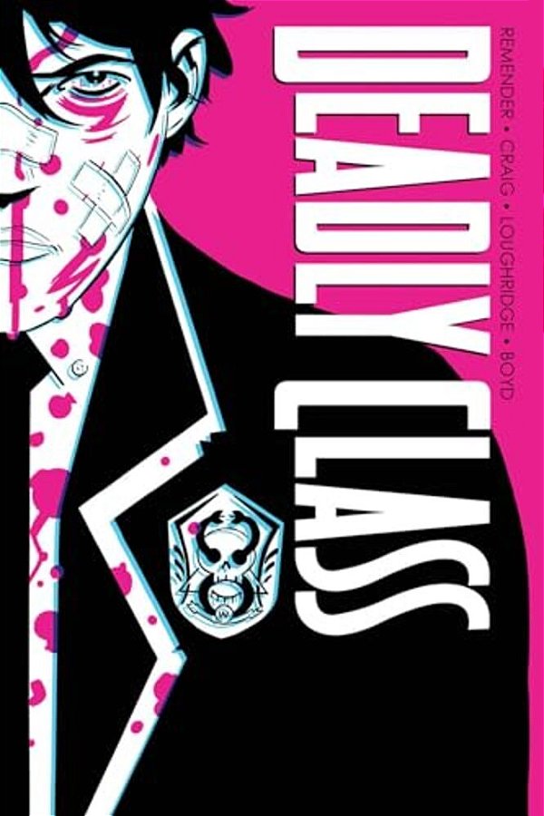 Deadly Class Deluxe Edition Volume 1: Noise Noise Noise (New Edition)-..