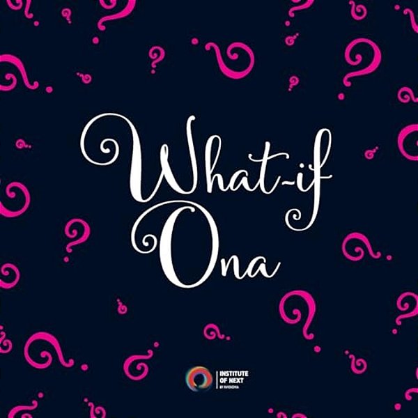 What-If Ona-..