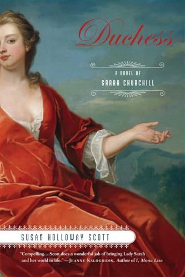Duchess: A Novel Of Sarah Churchill-..