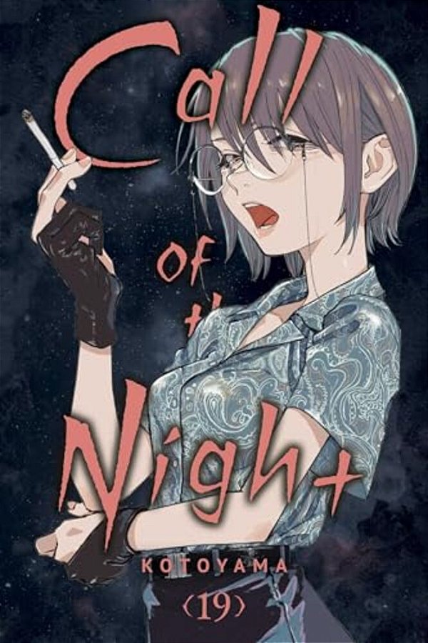 Call Of The Night, Vol. 19-..