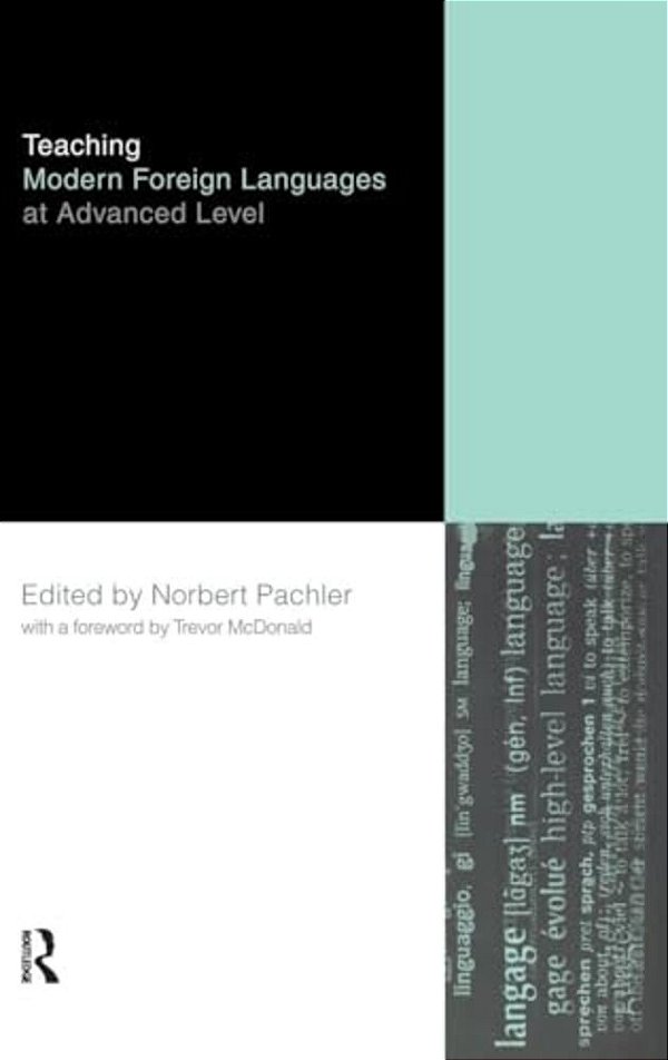 Teaching Modern Foreign Languages At Advanced Level-..