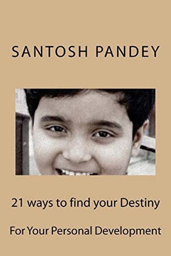 21 Ways To Find Your Destiny-..