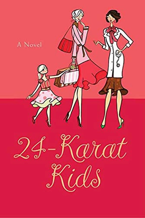 24-Karat Kids-..