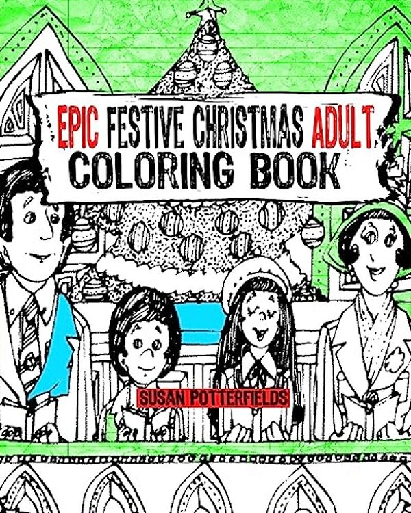Epic Festive Christmas Adult Coloring Book-..