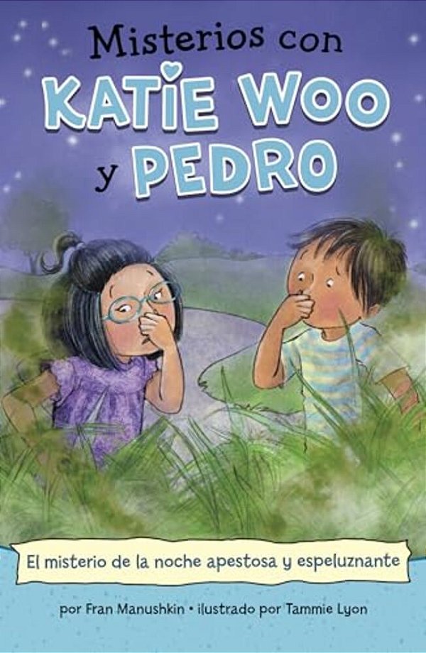 El Misterio De La Noche Apestosa Y Espeluznante-..