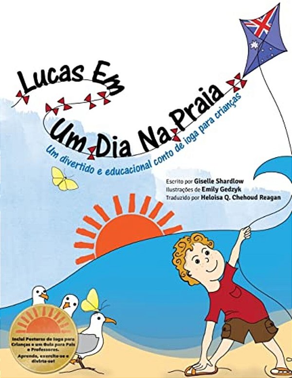 Lucas Em Um Dia Na Praia: Um Divertido E Educacional Conto De Ioga Para Crianças-..