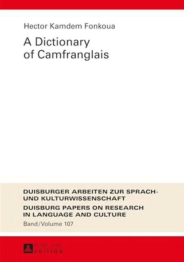 A Dictionary Of Camfranglais-..