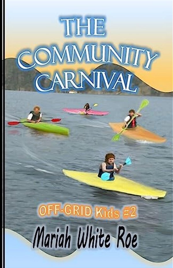 Community Carnival: Off-Grid Kids-..