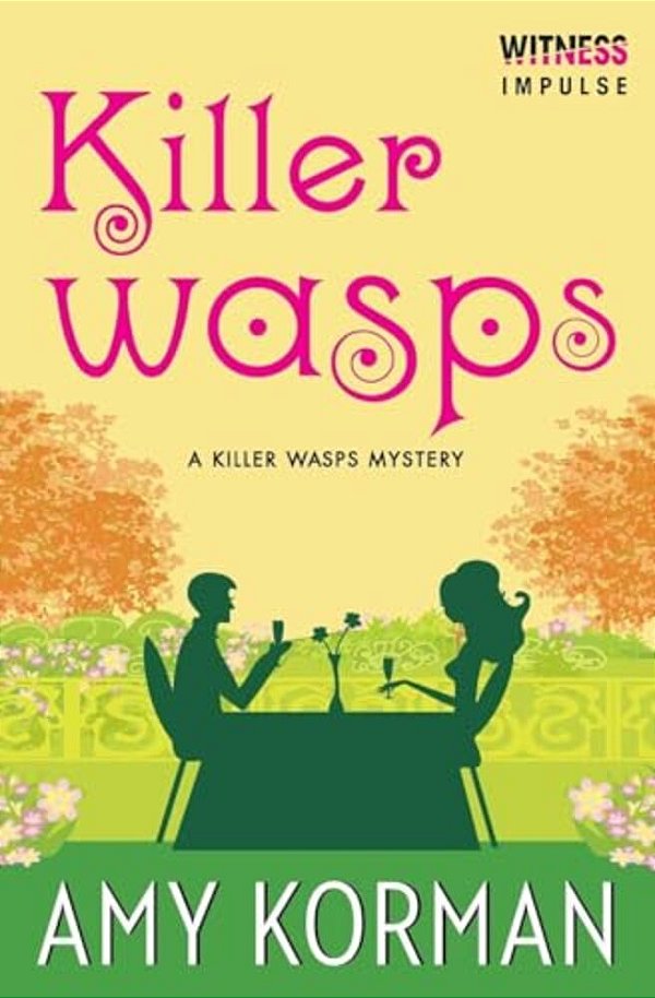 Killer Wasps: A Killer Wasps Mystery-..