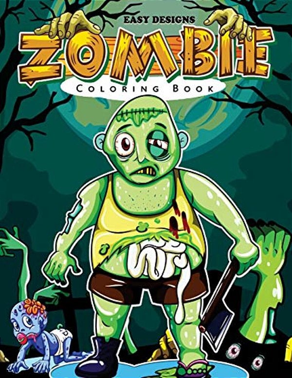 Zombie Coloring Book: Easy Designs Patterns Coloring Book For Kids-..