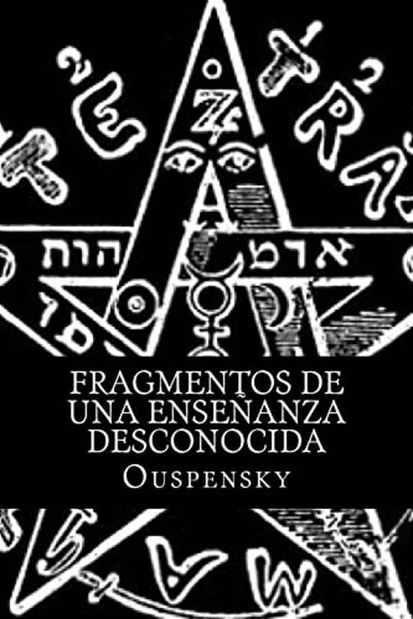 Fragmentos De Una Enseñanza Desconocida-..