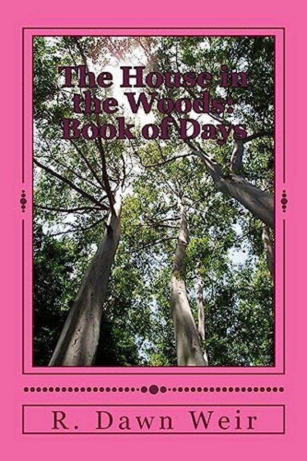 The House In The Woods: Book Of Days-..