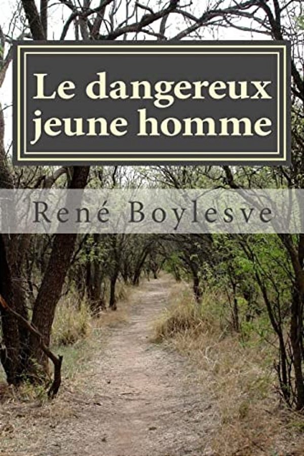 Le Dangereux Jeune Homme-..