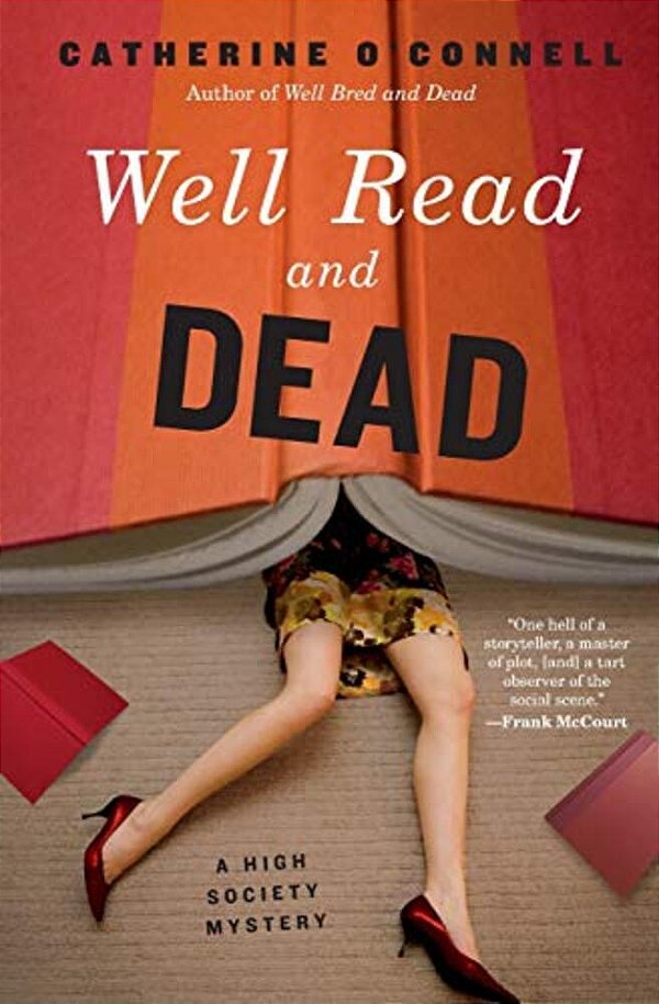 Well Read And Dead: A High Society Mystery-..